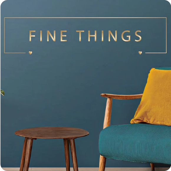 Fine Things